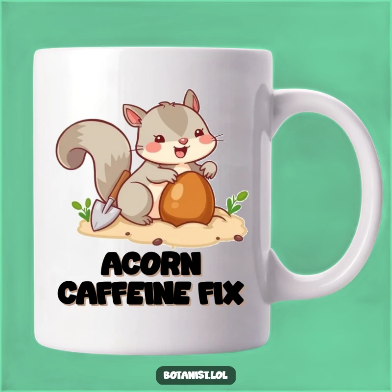 Funny Squirrel Gardening Mug - Nut Burying Squirrel's Busy Day Gift