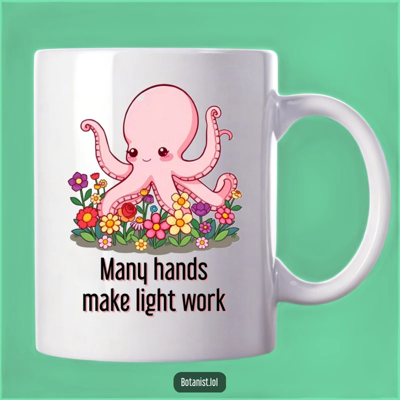 Funny Octopus Garden Mug: Multi-Arm Gardener, Colorful Flowers, Hilarious Gift