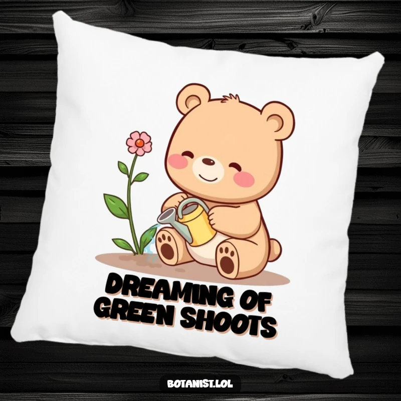 Funny pillow featuring a happy bear watering a wilting plant with a small watering can, a soft funny gift.