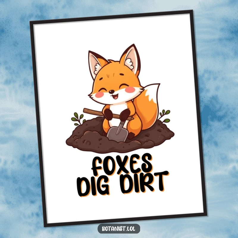Funny fox gardener digital art print, a joyful fox holding a trowel digging in rich dark soil, whimsical earthy art.