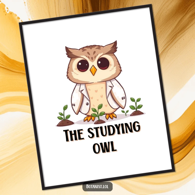 Funny owl scientist digital art print showing a smiling owl in a lab coat observing tiny growing plants.