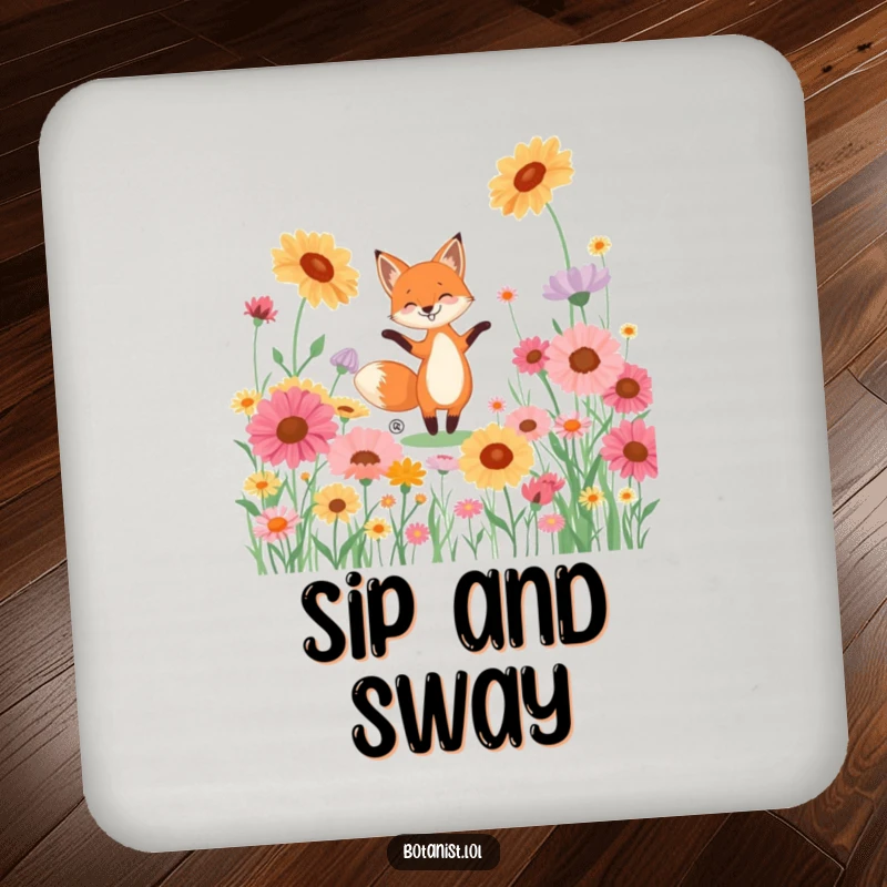 Funny drink coaster showing a happy fox dancing joyfully in a field of giant, colorful wildflowers.