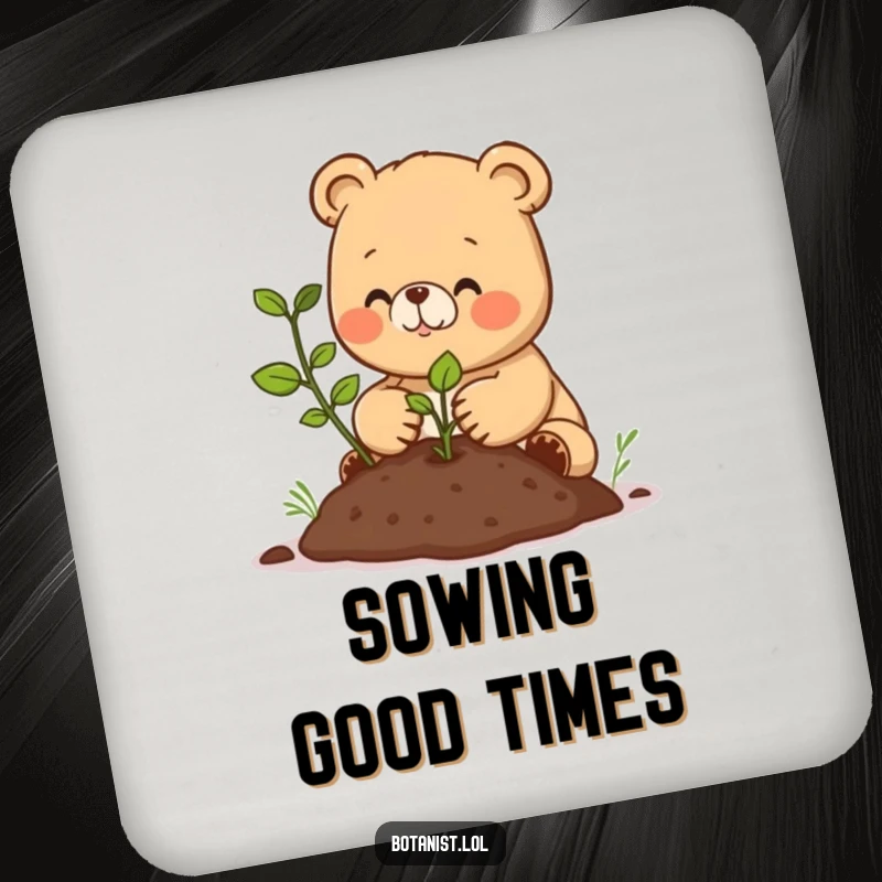 Funny drink coaster featuring a happy bear cub planting a seedling, protecting surfaces with a cute and humorous gardening theme.