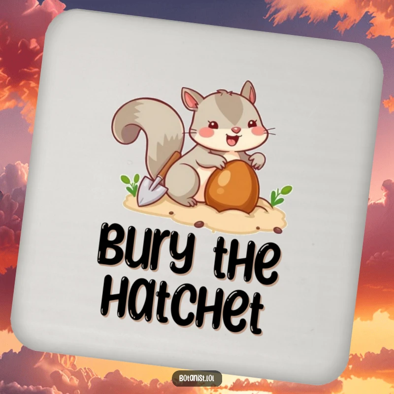 Funny squirrel with a tiny shovel burying a nut, a decorative and protective drink coaster.