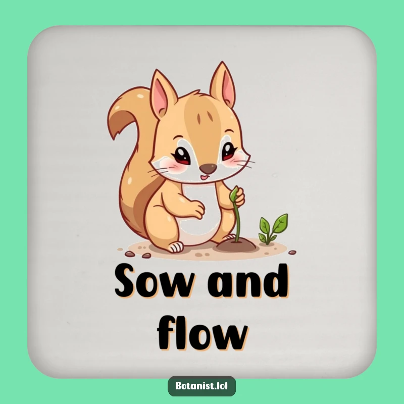 Funny Squirrel Planter Drink Coaster: Protect Surfaces with Determined Squirrel Planting