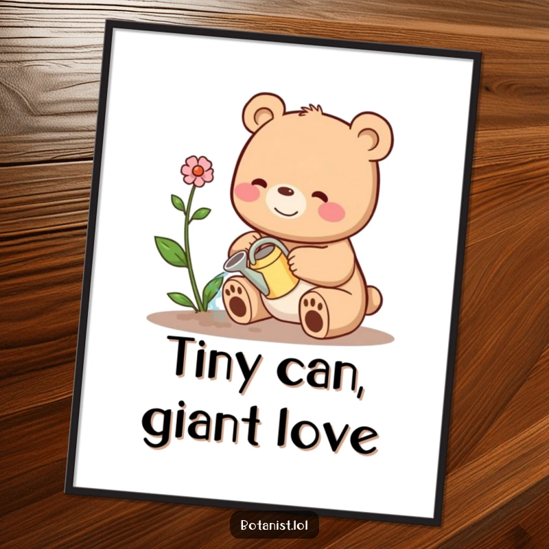 Funny poster showing a happy bear watering a sad plant with a tiny can, a charming piece of wall art, funny gift.