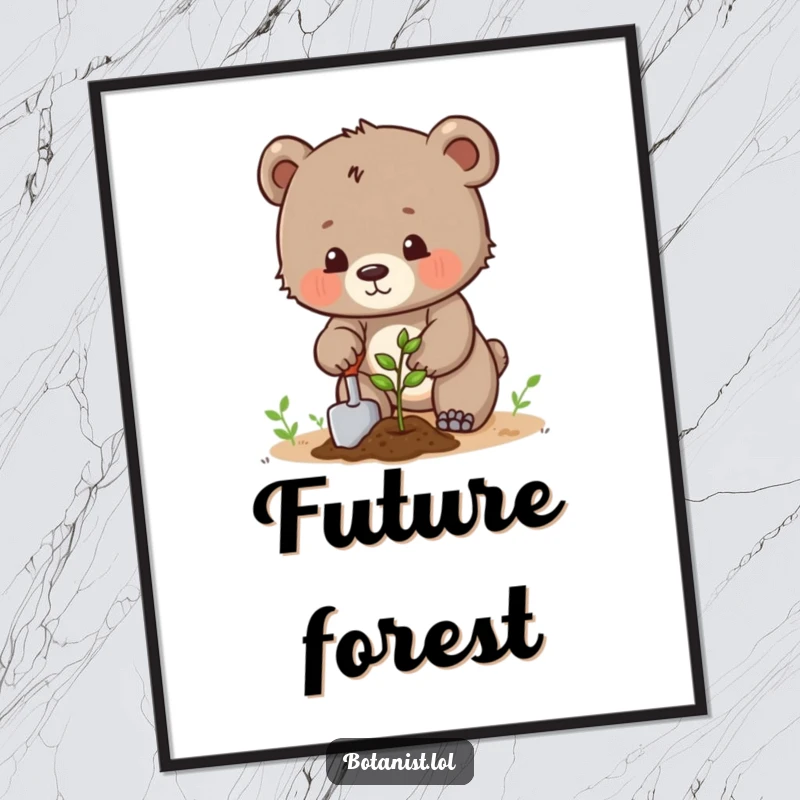 Funny determined bear cub planting a seed with a trowel, humorous wall art for gardeners. Perfect gift.