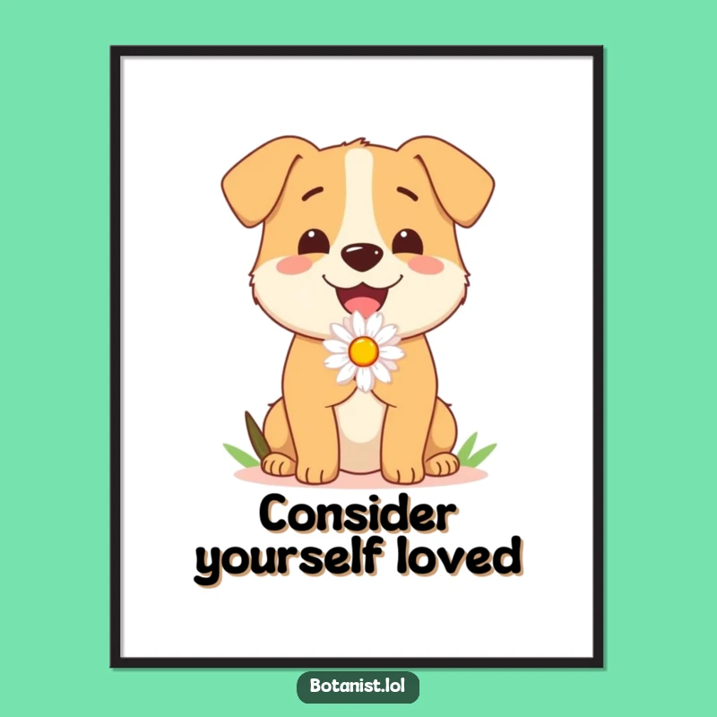 Funny Dog Daisy Poster: Adorn Your Walls with a Pup's Sweet Flower Gift, Joyful Art Print