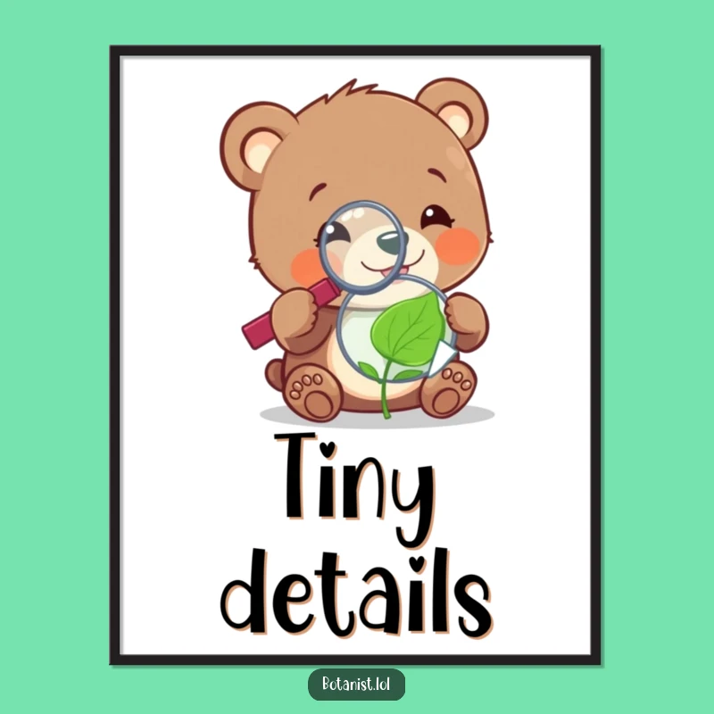 Funny Bear Cub Leaf Poster: Tiny World Exploration Art!