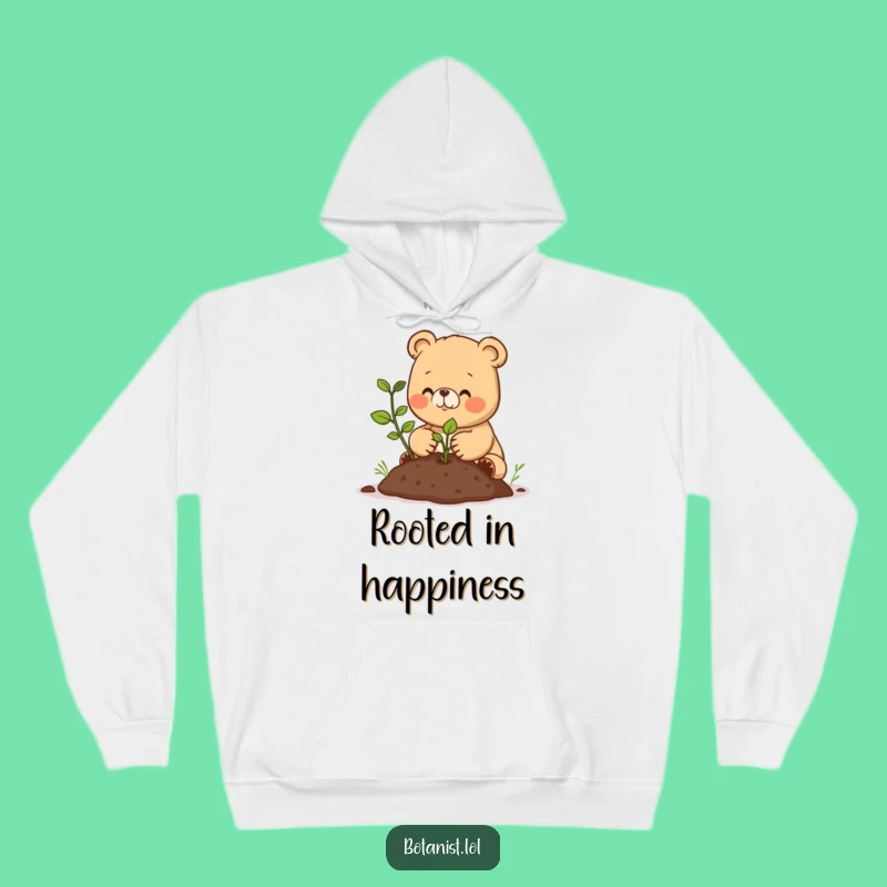 Funny Happy Bear Cub Hoodie - Cozy Planting Design, Perfect Comforting Gift