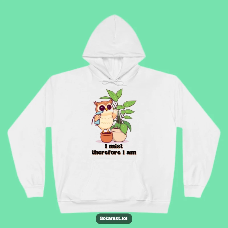 Funny Owl Gardener Hoodie - Cozy & Hilarious Gift for Plant Lovers