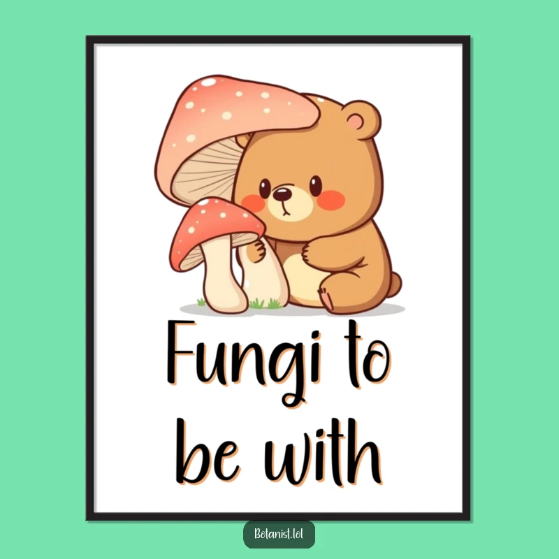 Funny Free Printable Wall Art: Bear Giant Mushroom Cartoon Downloadable Poster for Decor