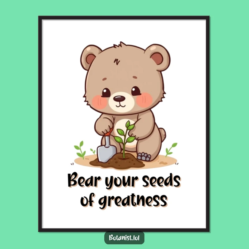 Funny Free Printable Bear Wall Art: Planting Dreams Decor Downloadable