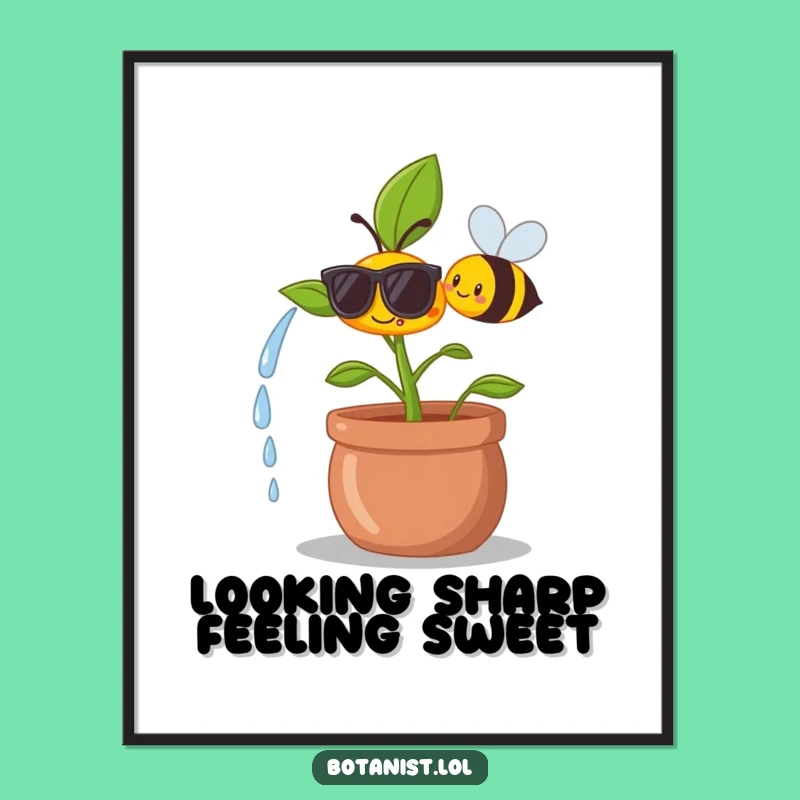 Funny Free Printable Wall Art: Cool Plant & Bee, Sunny Vibes, Hilarious Downloadable Decor