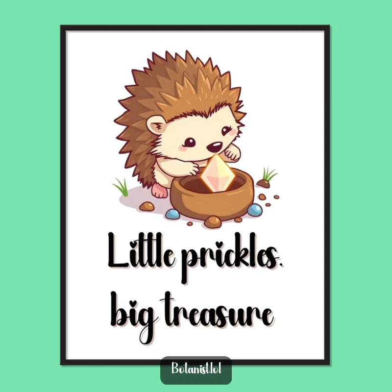 Funny Free Printable Wall Art: Hedgehog Gem Discovery, Hilarious Downloadable Decor!