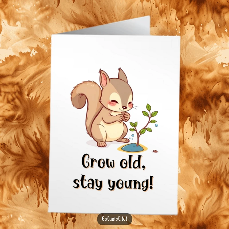 Funny Free Printable Birthday Card: Curious squirrel carefully watering a minuscule sapling with a tiny watering can.