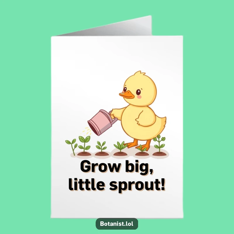 Free Printable Birthday Card: Duckling Gardener, Plant Love Funny Downloadable Gift