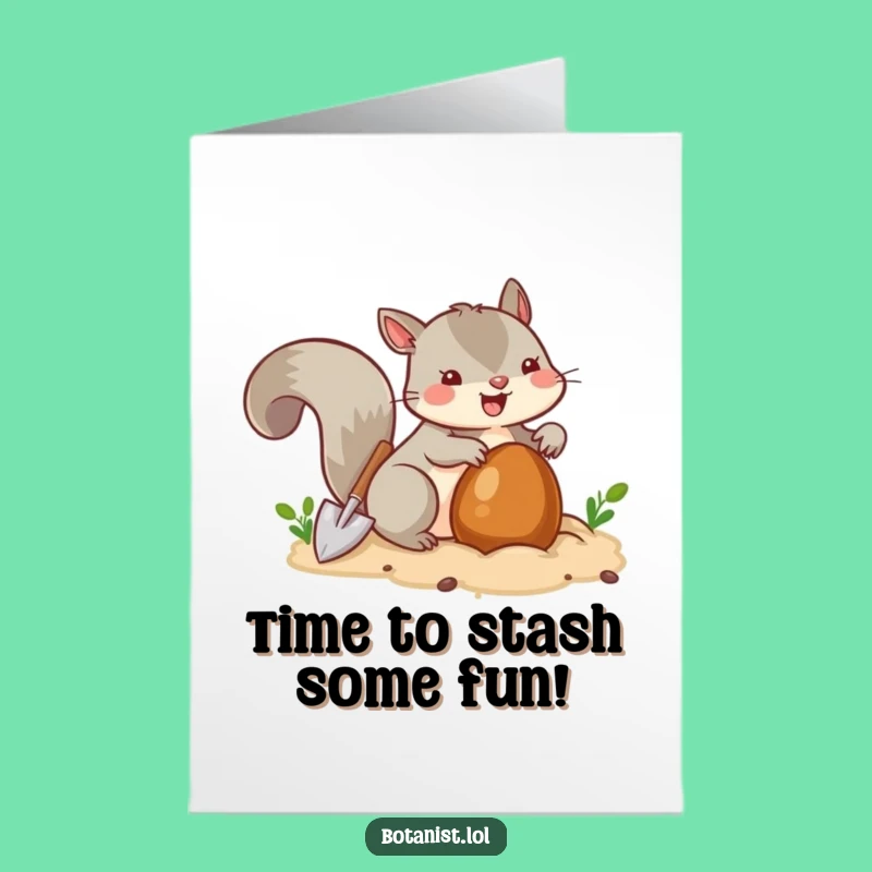 Free Printable Birthday Card: Squirrel Stashing Fun, Downloadable Gift