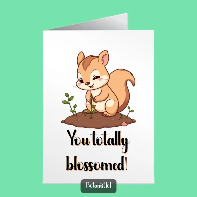 Free Printable Congrats Card: Funny Squirrel Planting Seeds, Perfect Downloadable Gift!