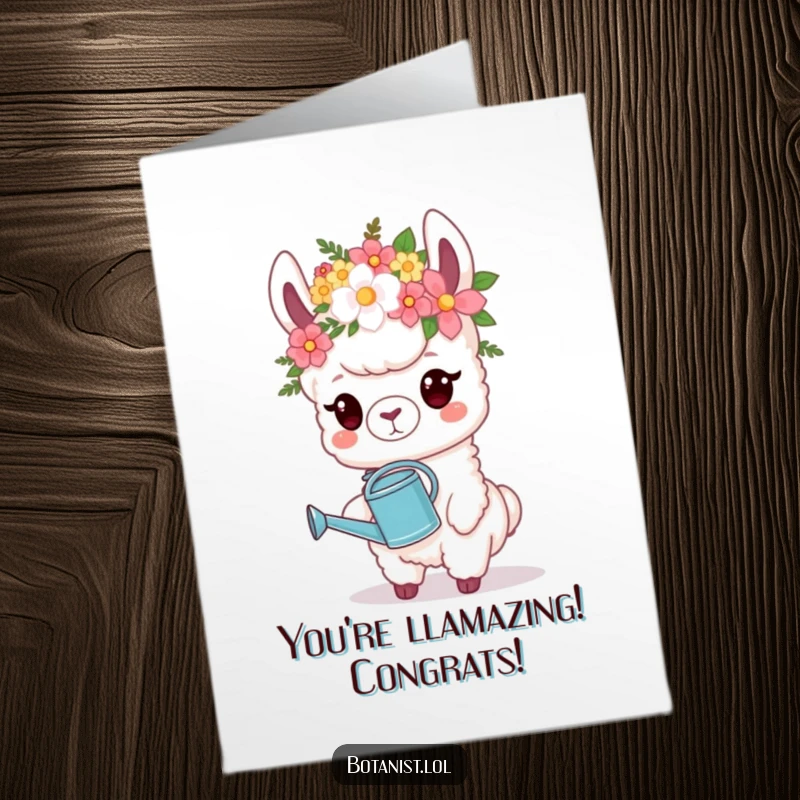 Funny Free Printable Congratulations Card: Llama wears a flower crown, holding a watering can, a chic DIY congratulator.