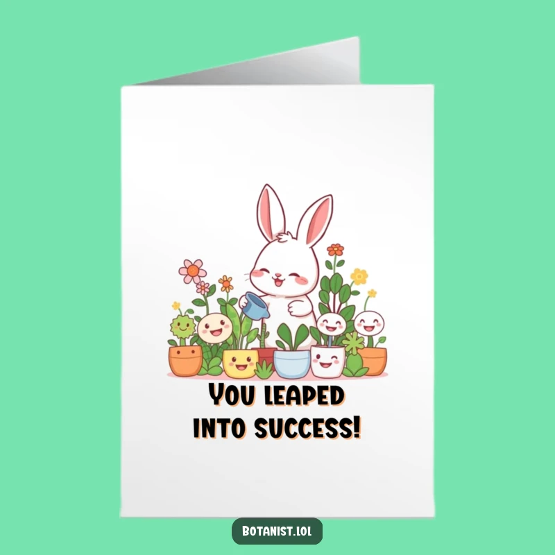 Free Printable Rabbit Congrats Card: Funny Gardener for Blooming Success