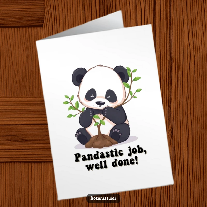 Funny Free Printable Congratulations Card: A dedicated panda repots a miniature tree, symbolizing growth and celebrating a wonderful achievement.