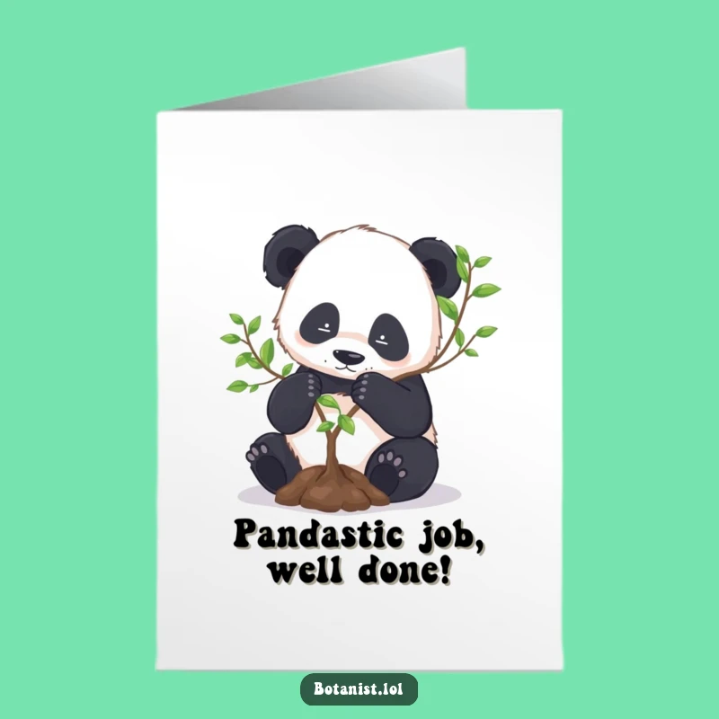 Free Printable Congrats Card: Panda Gardener Success - Funny Downloadable Gift