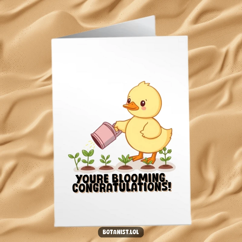 Funny Free Printable Congrats Card: A focused duckling diligently waters a row of miniature plants, symbolizing new beginnings.