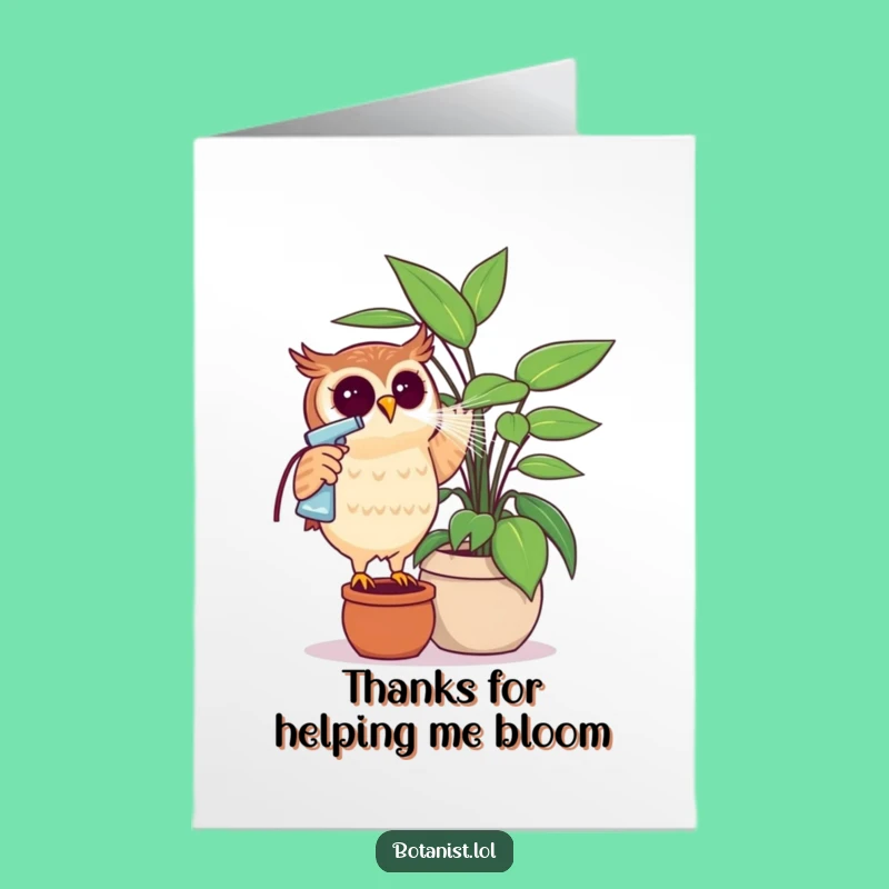 Free Printable Funny Owl Thank You Card: Watering Joke Downloadable Gift