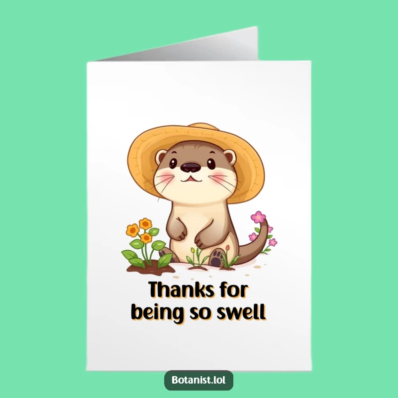 Free Printable Otter Garden Thank You Card - Funny Downloadable Gift