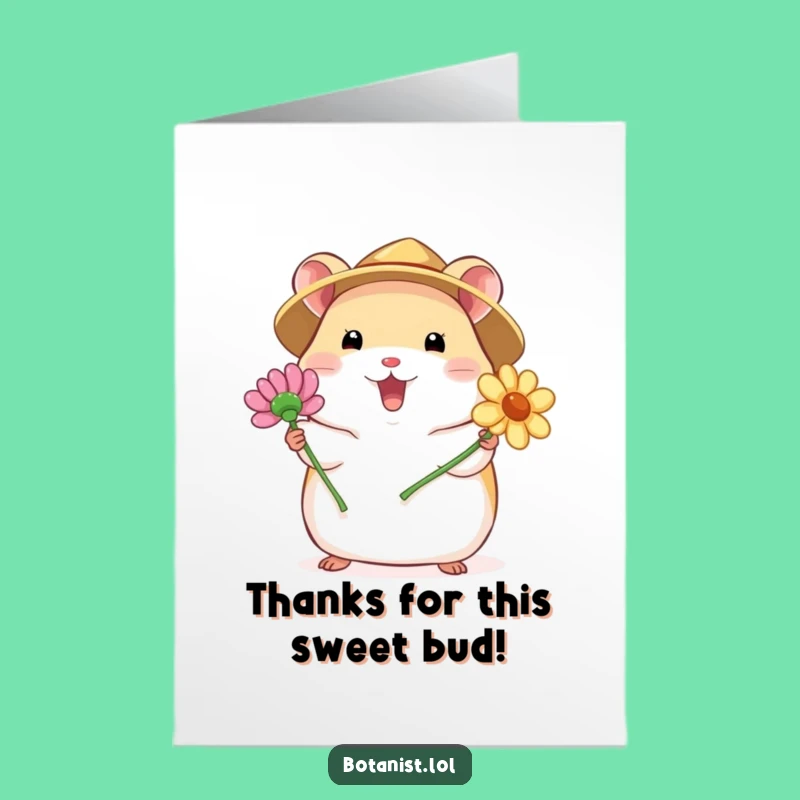 Free Printable Thank You Card: Hamster Flower Gift - Grateful Downloadable