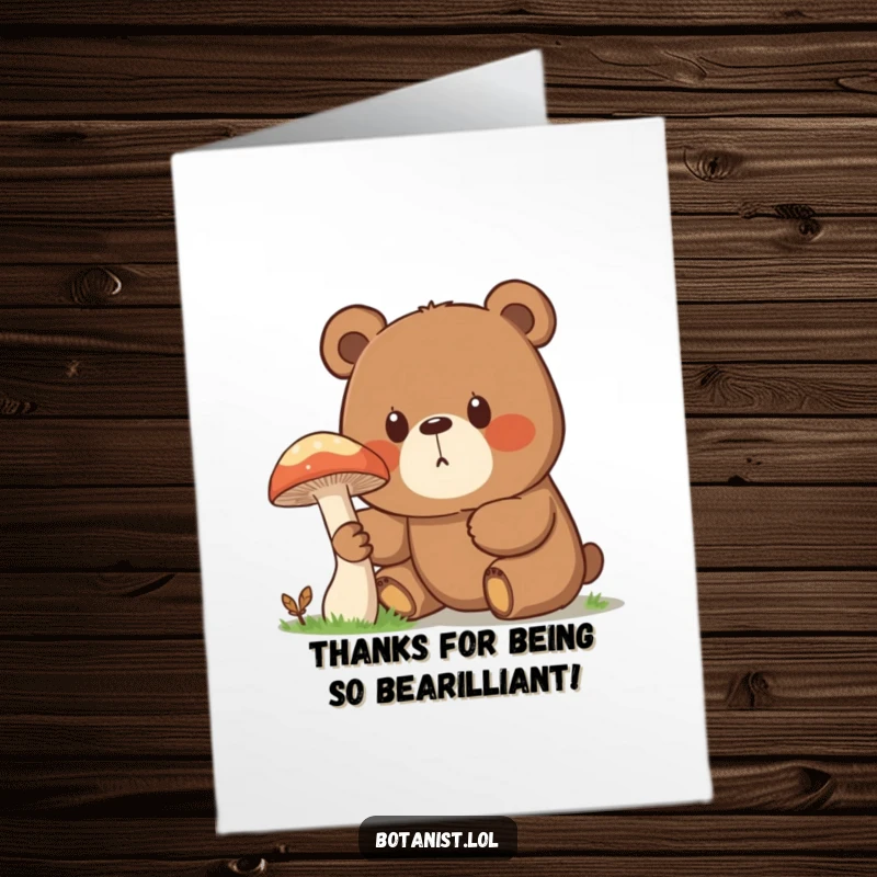Funny Free Printable Thank You Card: A bear looks amazed at a giant mushroom, making gratitude fun and memorable.
