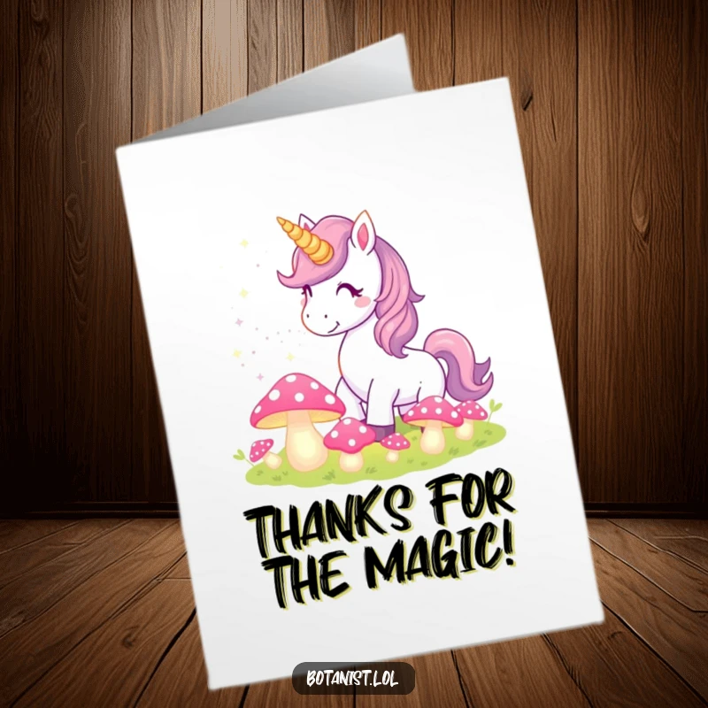 Funny Free Printable Thank You Card: Unicorn sprinkling pixie dust over mushrooms, a magical thank you.