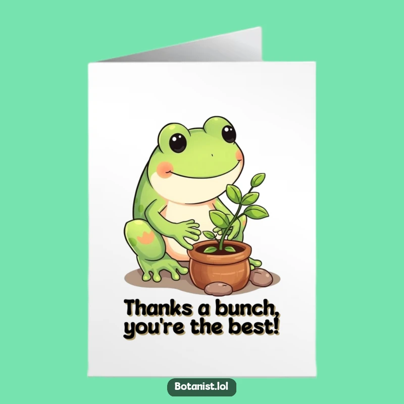 Free Printable Thank You: Frog's Care, Gratitude Grows, Hilarious Downloadable Gift