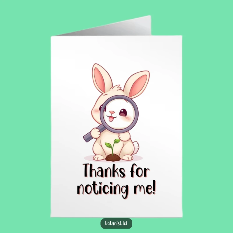 Funny Free Printable Thank You Card: Rabbit Sprout Wonder, Quick Download