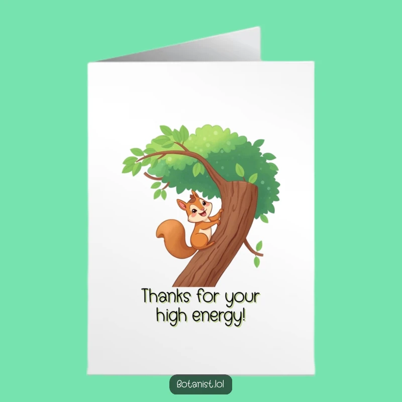 Free Printable Thank You Card: Squirrel's Thanks from the Treetops, Funny Downloadable Gift