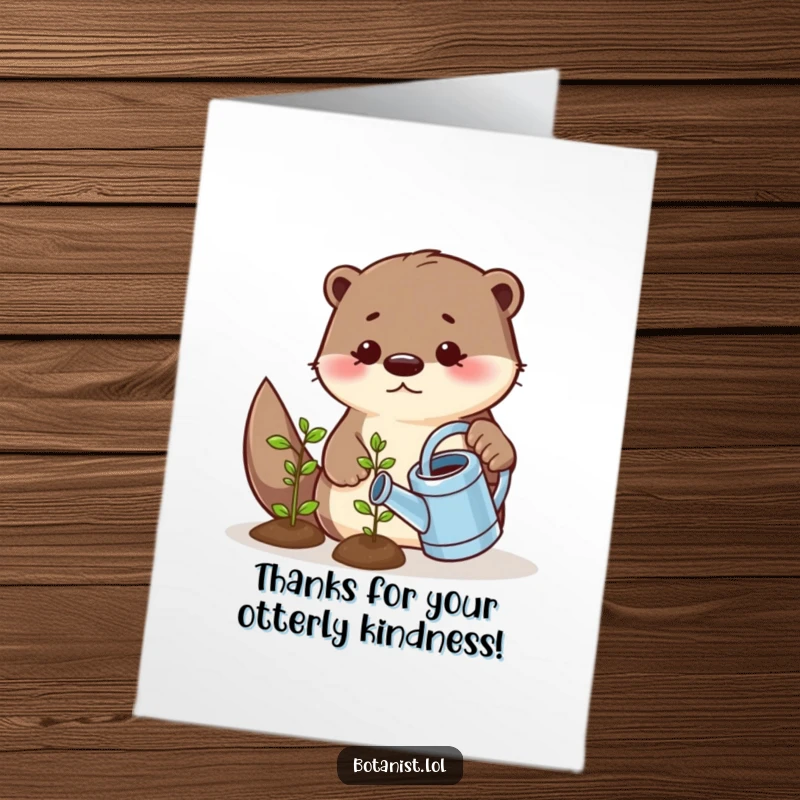 Funny Free Printable Thank You Card: A playful otter gently waters a smiling seedling, expressing thanks with care.