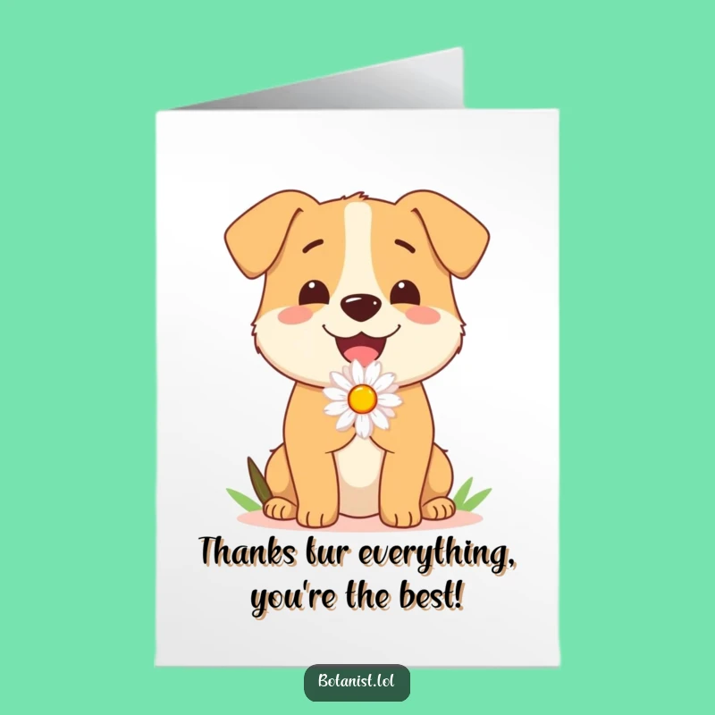 Free Printable Thank You Card: Happy Dog Daisy Gratitude - Funny Downloadable Gift