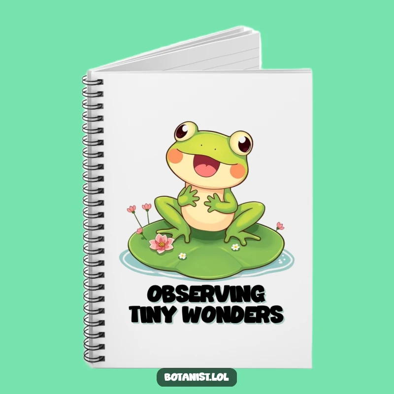 Funny Frog Notebook - Cute Pond Journal, Perfect Funny Gift for Writers