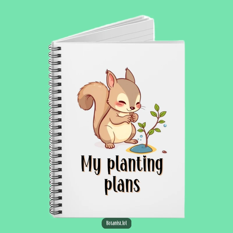 Funny Squirrel Watering Notebook: Plan Your Growth Journey