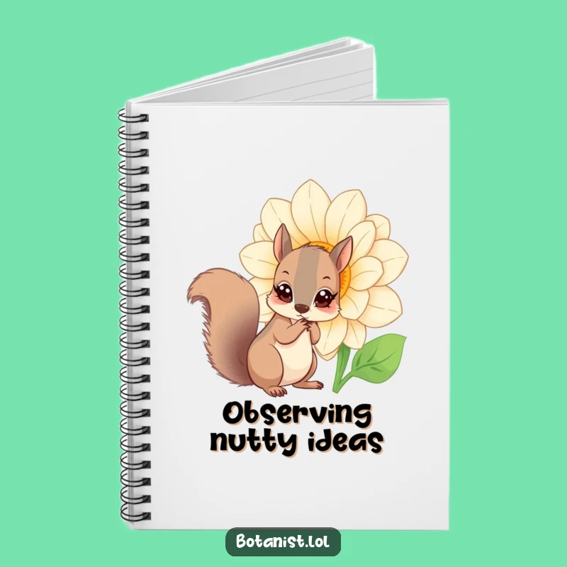 Funny Squirrel Flower Notebook: Capture Ideas with a Curious Squirrel's Fascination