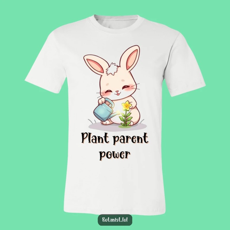 Funny Bunny Flower T-Shirt: Determined Gardener's Bloom - Unique Funny Gift Tee