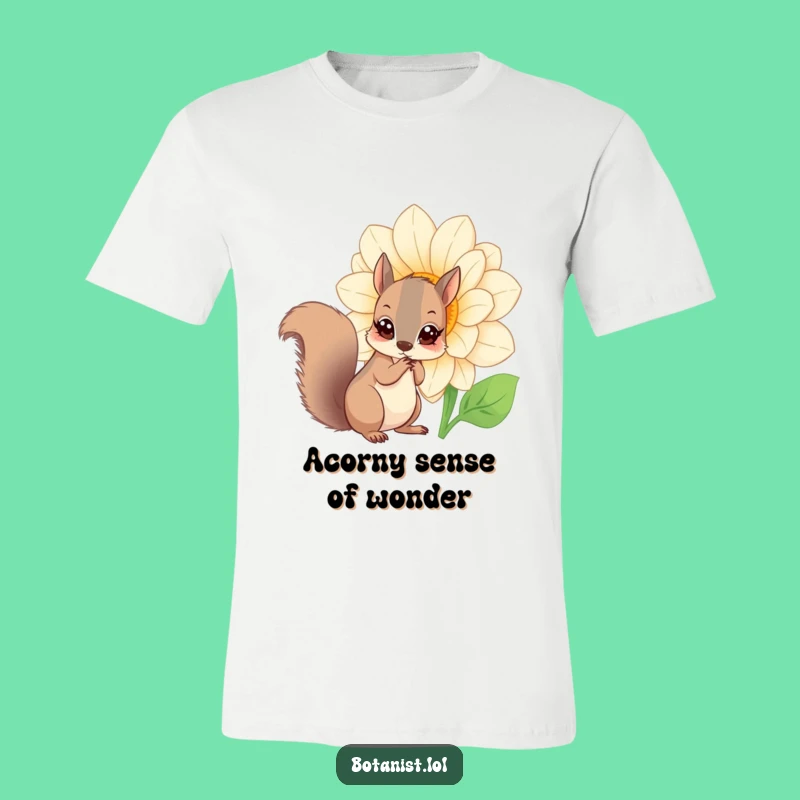 Funny Squirrel Flower T-Shirt: Curious Squirrel Amazed by Nature's Bloom