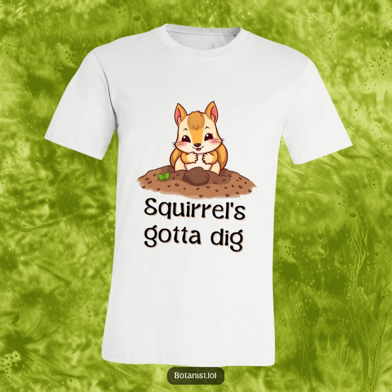 Funny squirrel gardener t-shirt depicting a curious squirrel with gloves energetically digging in soil.