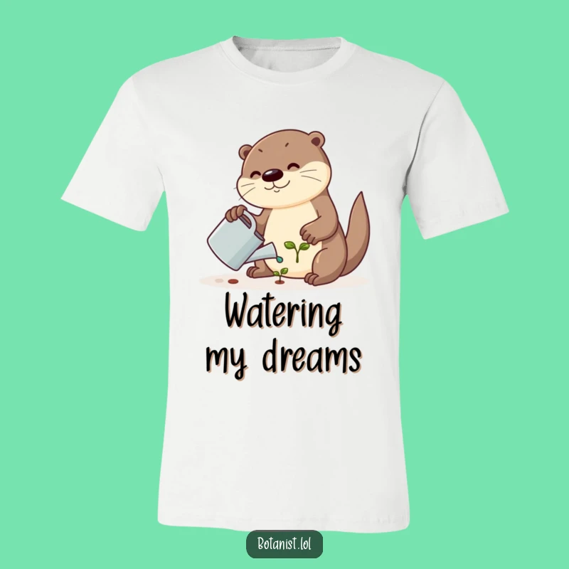 Funny Otter T-Shirt - Playful Garden Buddy Tee for Whimsical Gifts