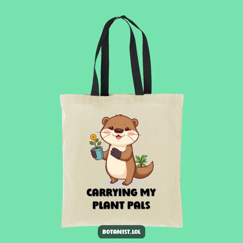 Funny Otter Gardener Tote Bag, Playful Otter Plant Carrier, Eco-Friendly Funny Gift