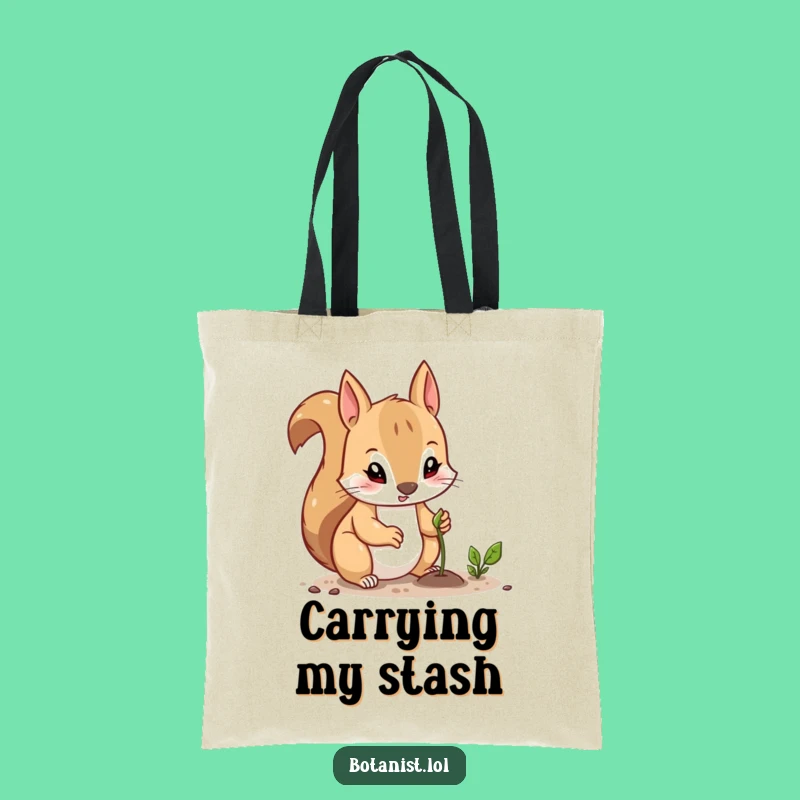 Funny Squirrel Planter Tote Bag: Carry Your Goals with Determined Squirrel, Great Gift
